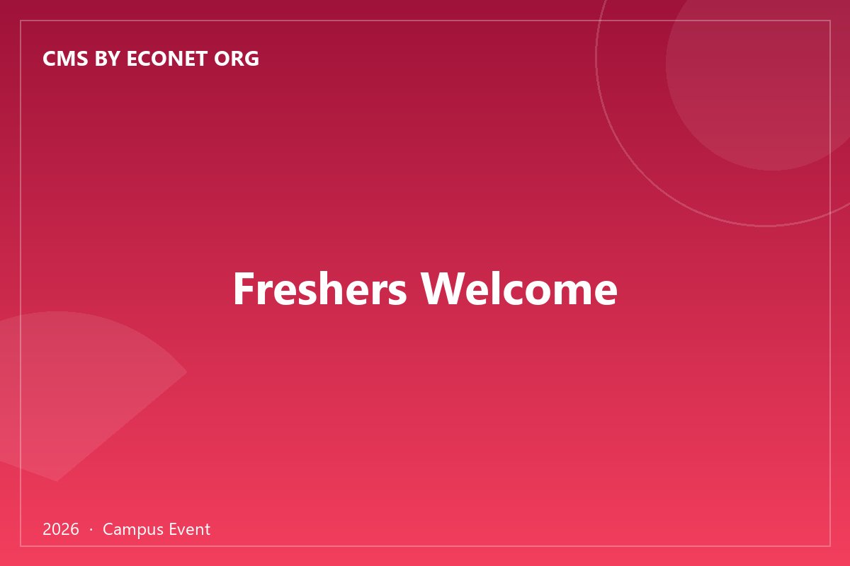 Freshers Welcome
